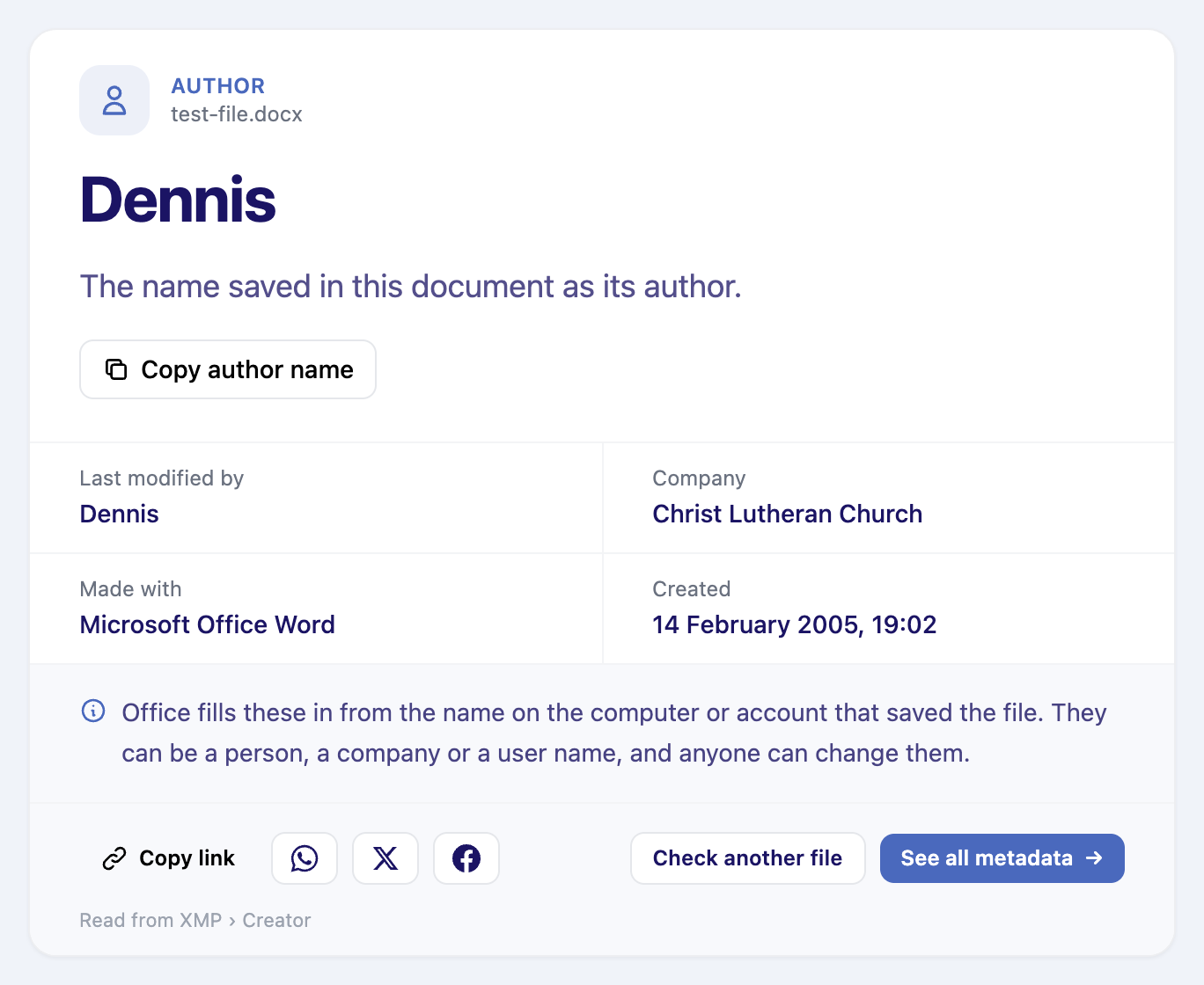 Who Wrote This Document result for a sample Word file: author Dennis, last modified by Dennis, company Christ Lutheran Church, made with Microsoft Office Word, created 14 February 2005